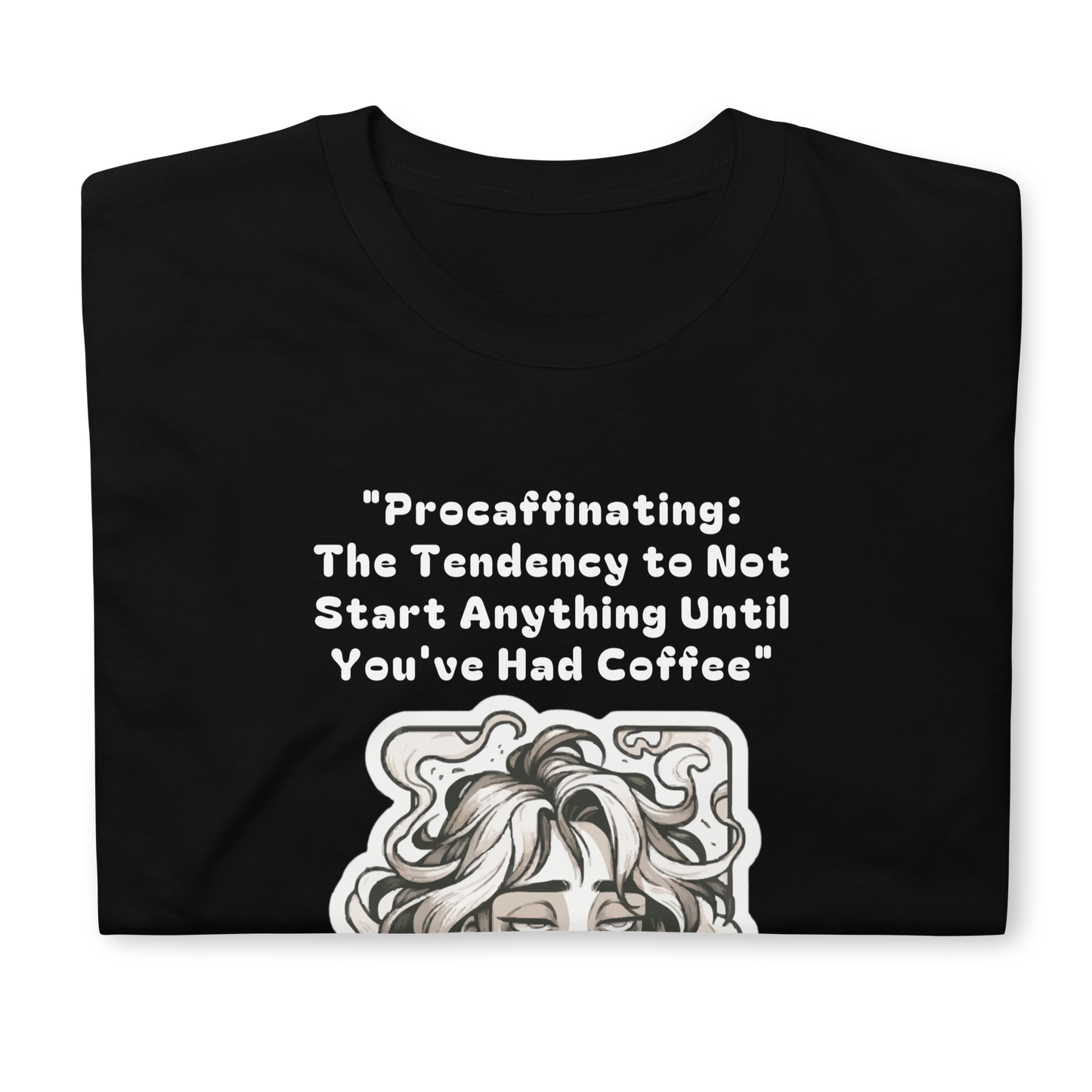 Premium Design - Procaffinating Women Coffee Lovers Short-Sleeve T-Shirt