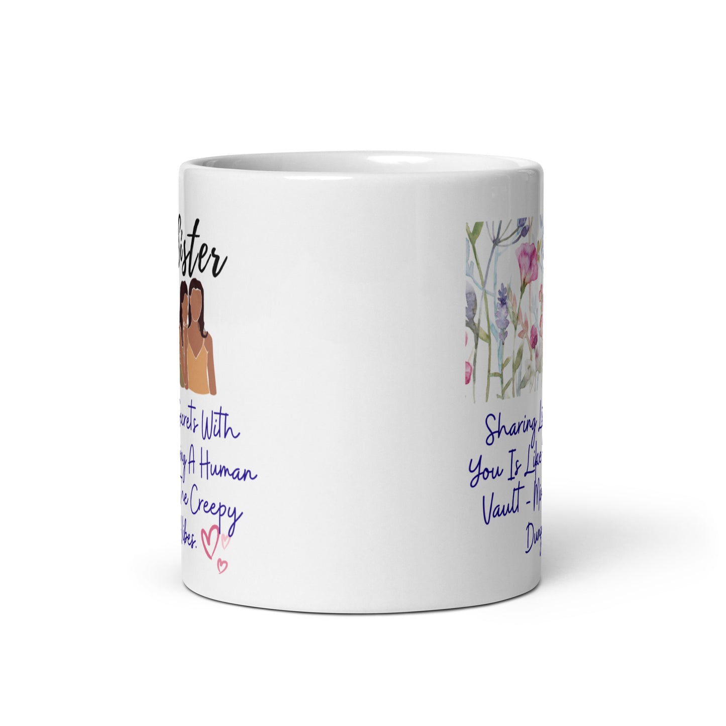 Sisters Mug - Secrets White glossy mug