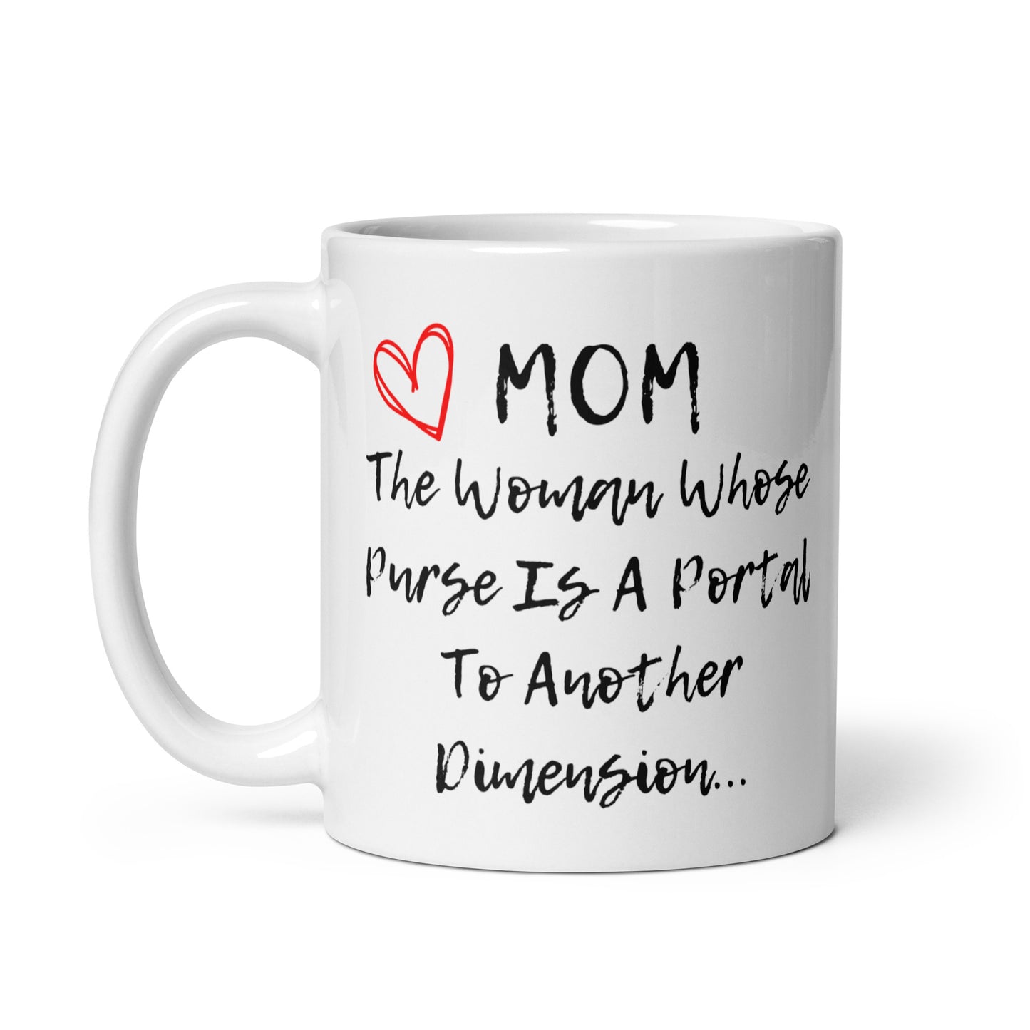 Mom Mug - Purse White Glossy Mug