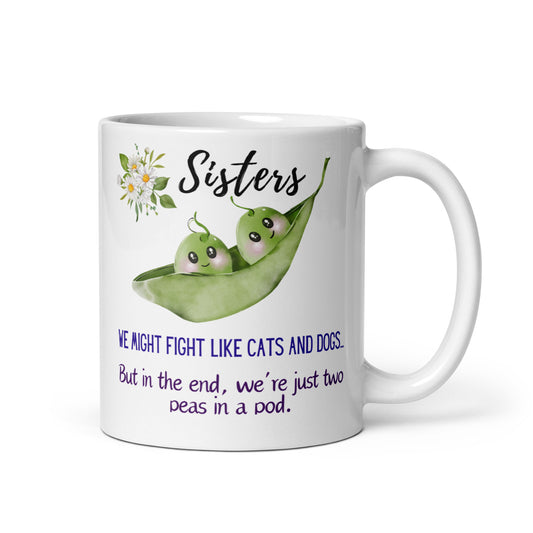 Sisters Mugs - Peas In A Pod White glossy mug
